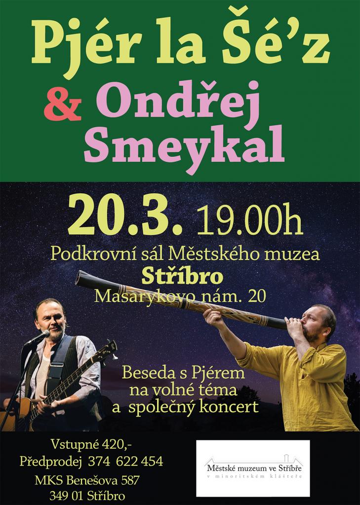 Pjér la Šé'z & Ondřej Smeykal